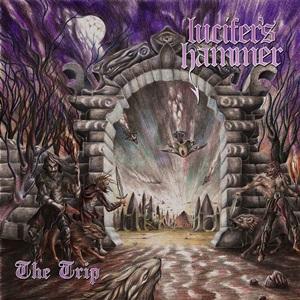 Lucifer’s Hammer - The Trip (2021)