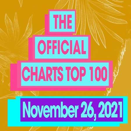 The Official UK Top 100 Singles Chart (26.11.2021) скачать торрент