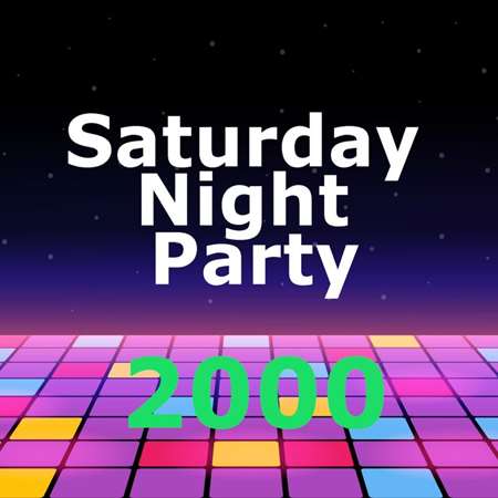 Saturday Night Party 2000 (2021)