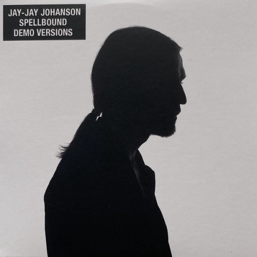 Jay-Jay Johanson - Spellbound Demo Versions (2021)