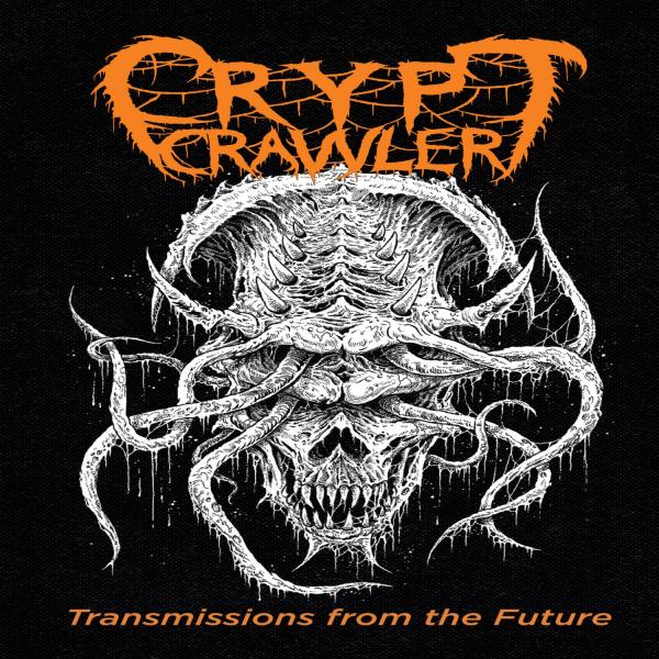 Crypt Crawler - Transmissions From The Future (2021) скачать торрент