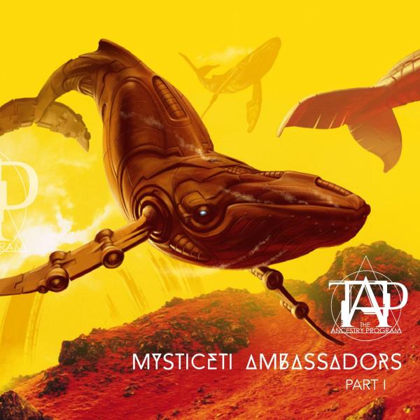 The Ancestry Program - Mysticeti Ambassadors Part 1 (2021)