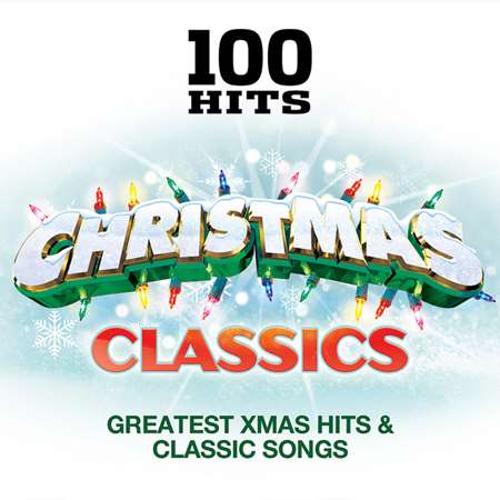 VA - 100 Hits: Christmas Classics [2CD] (2021) MP3 скачать торрент