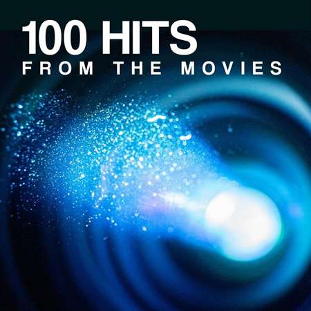 VA - 100 Hits from the Movies (2022) MP3 скачать торрент