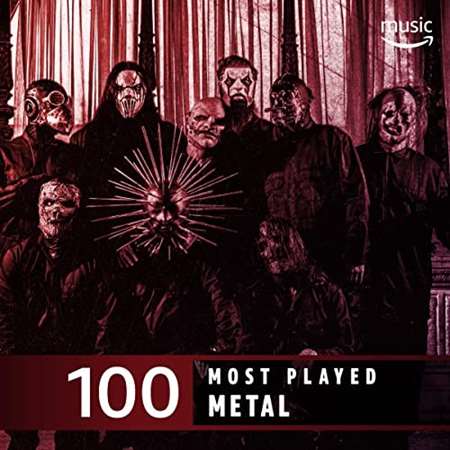 VA - The Top 100 Most Played꞉ Metal (2022) MP3 скачать торрент