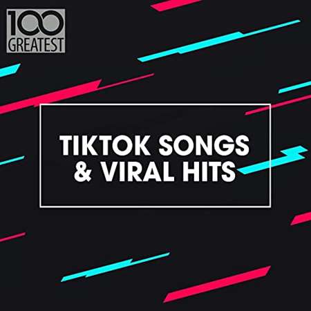 VA - 100 Greatest TikTok Songs & Viral Hits (2021) MP3 скачать торрент