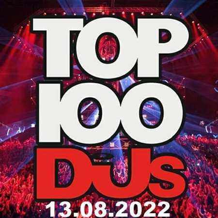 VA - Top 100 DJs Chart [13.08] (2022) MP3