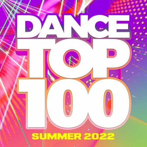 VA - Dance Top 100 - Summer 2022 (2022) MP3 скачать торрент