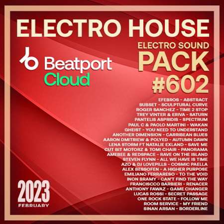 VA - Beatport Electro House: Sound Pack #602 (2023) MP3 скачать торрент