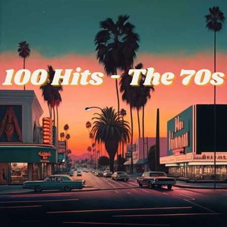 VA - 100 Hits - The 70s (2023) MP3 скачать торрент