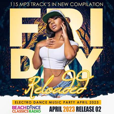 VA - Friday Reloaded CD 02 (2023) MP3 скачать торрент