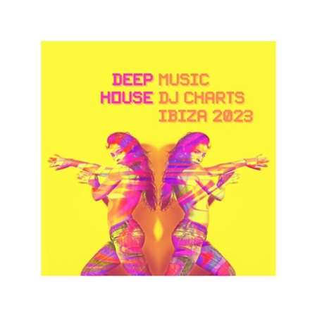 VA - Deep House Music DJ Charts Ibiza (2023) MP3 скачать торрент