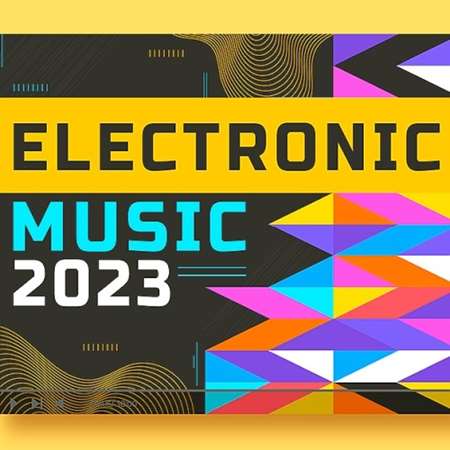 VA - Electronic Tunes Music 100 Tracks In (2023) MP3 скачать торрент