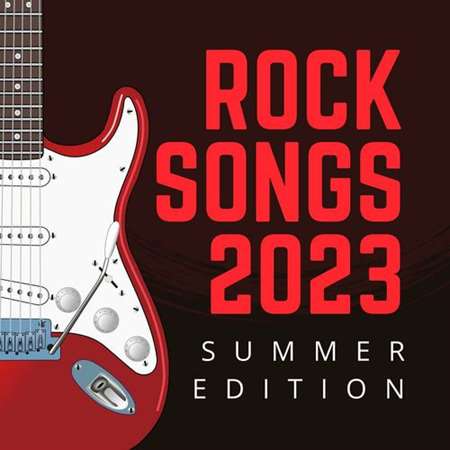 VA - rock songs 2023: summer edition (2023) MP3 скачать торрент