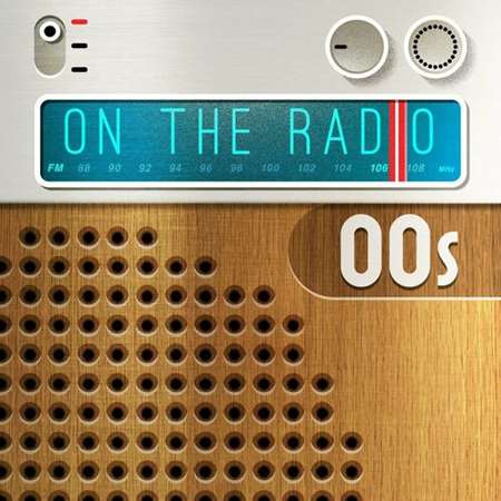 VA - On the Radio - 00s (2023) MP3 скачать торрент