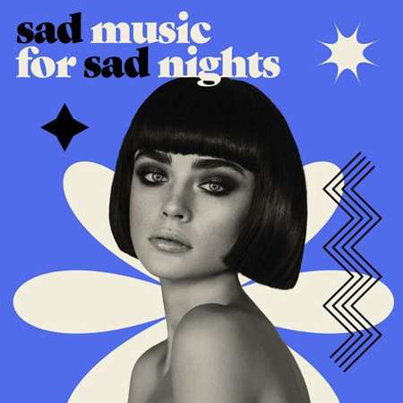 VA - sad music for sad nights (2023) MP3 скачать торрент