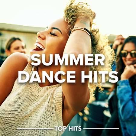 VA - Summer Dance Hits (2023) MP3