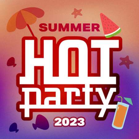 VA - Hot Party Summer (2023) MP3 Скачать Торрент