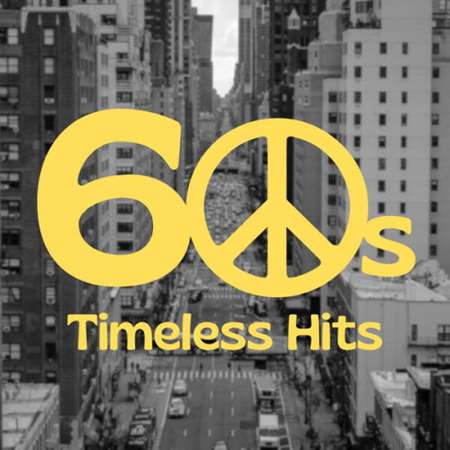 VA - 60s Timeless Hits (2023) MP3 скачать торрент