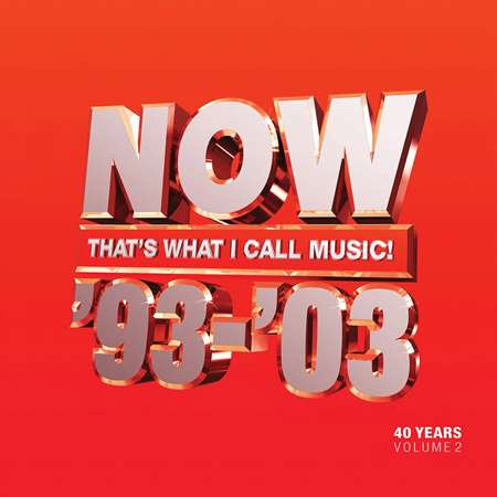 VA - NOW That's What I Call 40 Years Vol. 2 - 1993-2003 (2023) MP3 скачать торрент