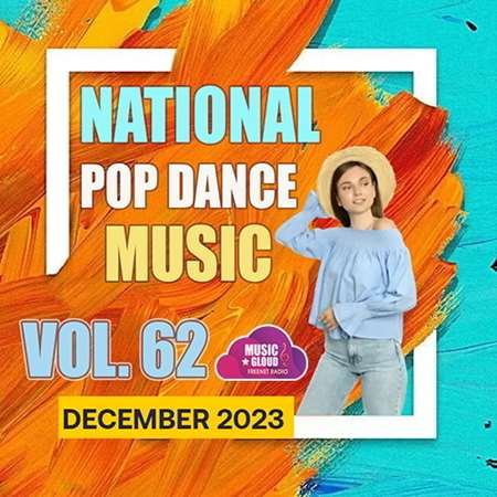 VA - National Pop Dance Music Vol. 62 (2023) MP3 скачать торрент