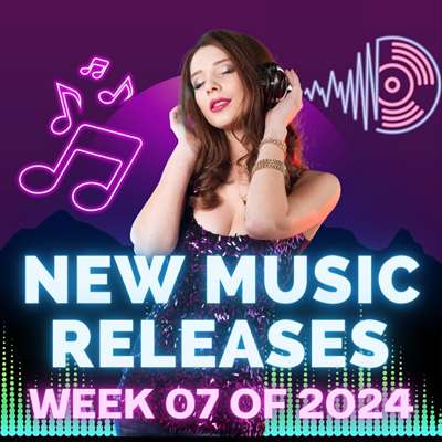 VA - New Music Releases Week 07 (2024) MP3 скачать торрент