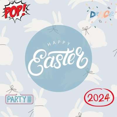 VA - Happy Easter 2024 – Party – Dance – Pop (2024) MP3 скачать торрент