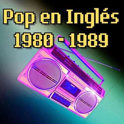 VA - Pop En Inglés 1980 - 1989 (2024) MP3 скачать торрент