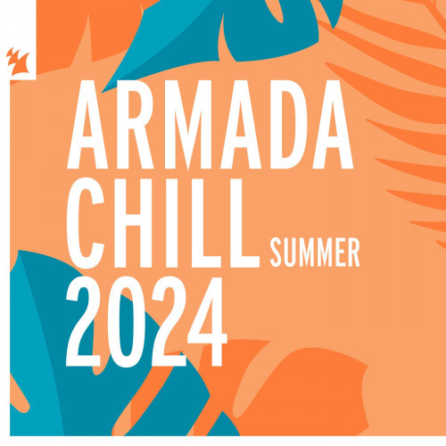 VA - Armada Chill - Summer 2024 (2024) MP3 скачать торрент