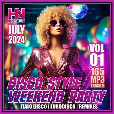 VA - Disco Style Weekend Party Vol. 01 (2024) MP3 скачать торрент