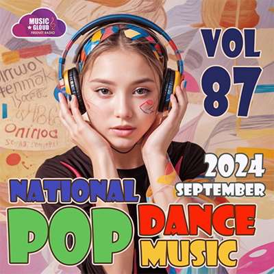 VA - National Pop Dance Music Vol.87 (2024) MP3