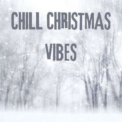 VA - Chill Christmas Vibes (2024) MP3