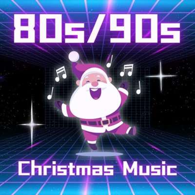 VA - 80s/90s Christmas Music (2024) MP3