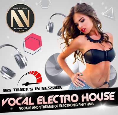 VA - Vocal Electro House (2024) MP3