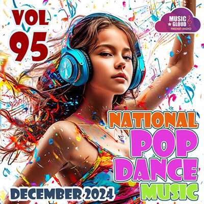 VA - National Pop Dance Music Vol. 95 (2024) MP3