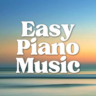 VA - Easy Piano Music Relaxing Classical Favorites (2025) MP3